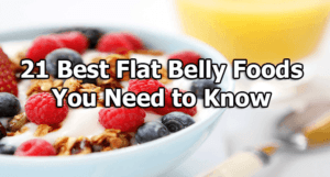 best flat belly foods